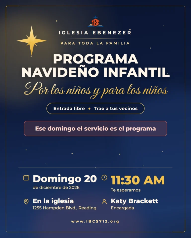 Cartel: Programa Navideño Infantil, por los niños y para los niños. Domingo 20 de diciembre de 2026 a las 11:30 AM en la iglesia. Entrada libre. Encargada: Katy Brackett.